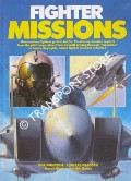 Book cover of Fighter Missions by GUNSTON, Bill & PEACOCK, Lindsay